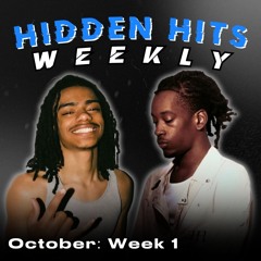 Hidden Hits September 29nd - Oct 5th