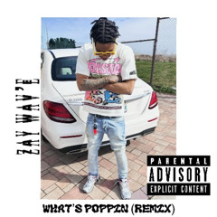 What's Poppin (Remix)