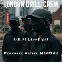 Cold Glass Halo