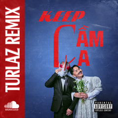 DUYEN KEEP CAM CA - TURLAZ REMIX [ PITCH -300 ]