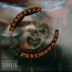 [MIX] "PSYCHOPATH" - (Prod. ZzXIETYzZ)