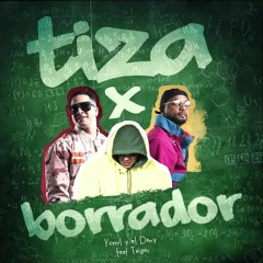Yomil Y El Dany Feat El Taiger - TIZA X BORRADOR (2020)