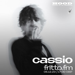 Hood - Trippin' on the Underbush 023 invites Cassio 06.12.23