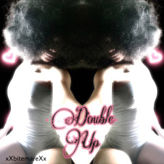 DOUBLE UP (prod. h4llwdd) [bitemare xxxclusive]