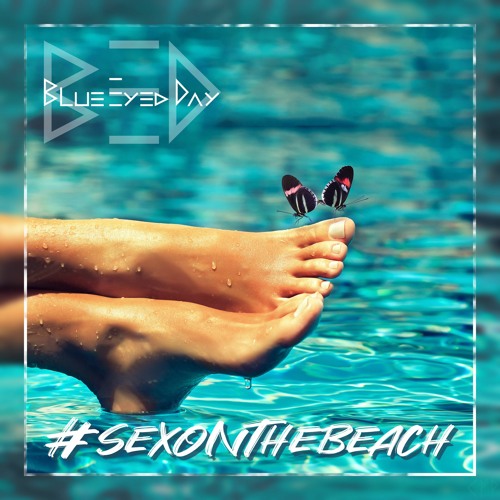 #sexonthebeach (Alcohol - Free Mix:-)Released by CAP-Sounds (Germany)#3 in Dance Charts TOP 50