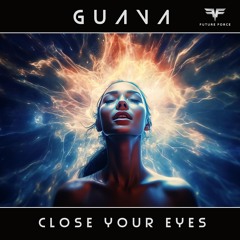 Close Your Eyes (Radio Edit)