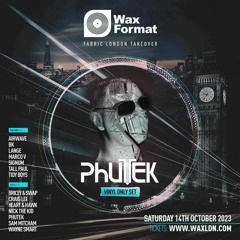 Phutek Live At Fabric For Wax Format (Exclusive Vinyl Only Set)