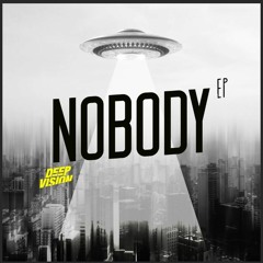 Nobody EP | Coming Soon