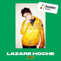 Lazare Hoche Konbini Radio Show