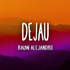 Single "Dejau"