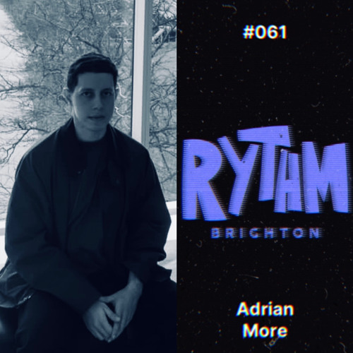 061 / ADRIAN MORE 🇲🇽🇺🇸