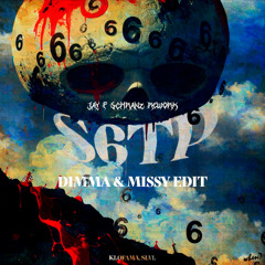 S6TP - KLOFAMA & SLVL (DIMMA & MISSY EDIT) [SNIPPET]