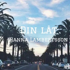 DinLåt-Hanna Lambertsson