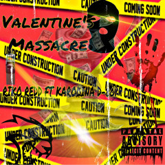 Riko x Karolina D Boy valentine massacre Studio1515.mp3