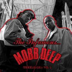 Mobb Deep Unreleased Vol. 1