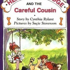 [Free] Download Henry and Mudge and the Careful Cousin BY Cynthia Rylant