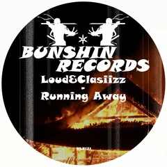 Loud&Clasiizz - Running Away (FREE DOWNLOAD)