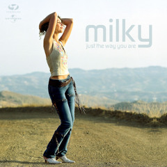 Milky - Just The Way You Are (JME LFY vs. MallGrab Remix)