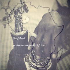 Phone Call From Africa