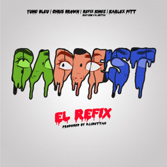 Yung Bleu Ft. Chris Brown ReFix Kingz & Karlex Pitt -Baddest el ReFix (Dirty)