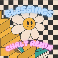 Calvin Harris - Blessings (CHRLY REMIX)