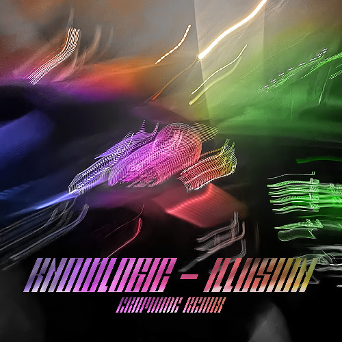 Knowlogic - ILLUSION (Eraphade Remix)