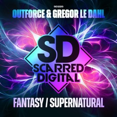 Outforce & Gregor le Dahl - Fantasy