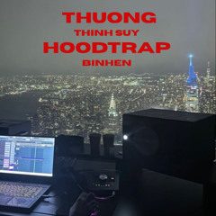 THƯỜNG HOODTRAP - Sped Up