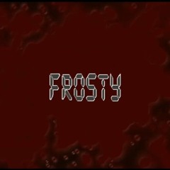 FliesnTekk - Frosty