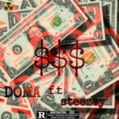 $$$ w/Steezey!