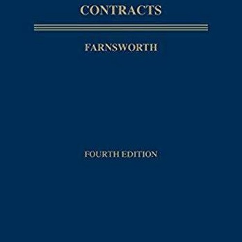 Read ebook [PDF] Contracts, Fourth Edition, Textbook Treatise Series, Paperback (Aspen Tr
