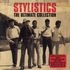 StylisticsThe Greatest Hits Of The Stylistics Full Album Zip