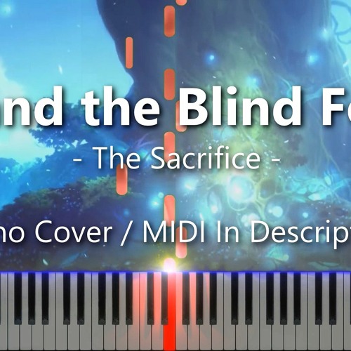 Stream The Sacrifice (Ori and the Blind Forest) [ MIDI / MP3 ] by  SunnyMusic | Listen online for free on SoundCloud