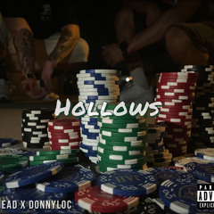 Hollows (Feat - DonnyLoc)