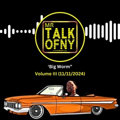 Big Worm (MrTalkofNY)
