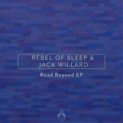 Rebel Of Sleep & Jack Willard - Breaking Point