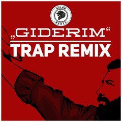 Giderim (Ahmet Kaya Trap Remix)