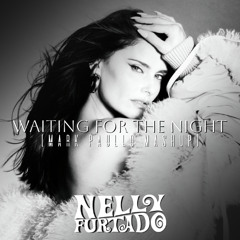 Nelly Furtado & Thiago Antony - Waiting for the Night vs Dancing in the Flames (Mark Paullo Mashup)