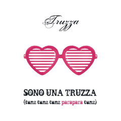 Sono una truzza x Zavood