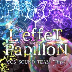CCS SOUND TEAM “Jing” - L’effeT PapilloN