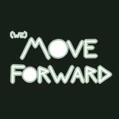 Orbs (Beta Mix) - (We) Move Forward