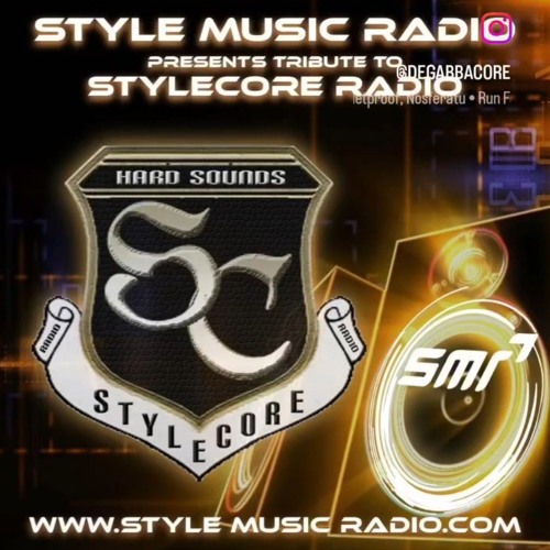 Tribute To Stylecore Radio - By Gabbacore
