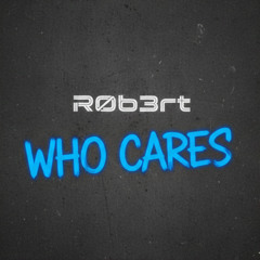 Who Cares