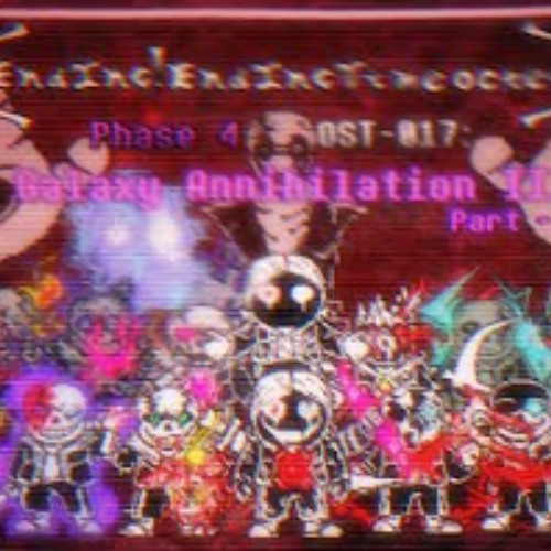 Ending!Ending Time OctetPhase 4(OST-017) Galaxy Annihilation II Full