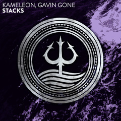 KAMELEON, Gavin Gone - Stacks