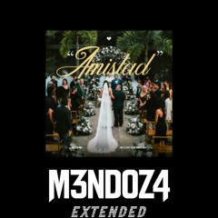 Blessd Ft. Ovy On The Drums - Amistad (M3NDOZ4 EXTENDED) "Descarga Gratis Link de Compra"