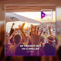 NP Project (RU) - I'm A Speller (Extended Mix)