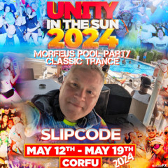 Slipcode - Live @ Unity In The Sun - Morfeus Pool Party Kavos May 2024 - Classic Trance