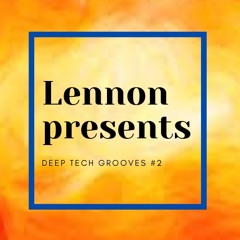 Deep Tech Grooves #2🕺