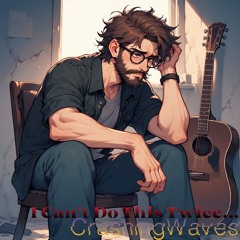 I can't do this twice...